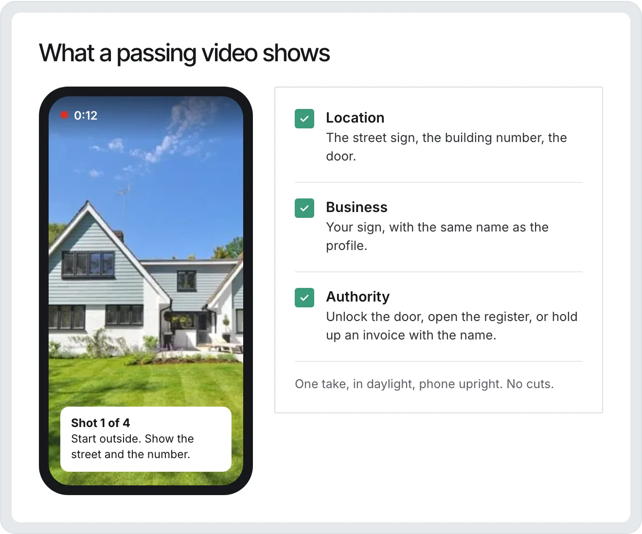 A phone recording the first shot of a verification video, beside the three things a passing video shows: the location, the business sign, and proof that you run the place